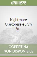 Nightmare O.express-surviv Vol libro