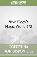 New Fliggy's Magic World 1/2 libro