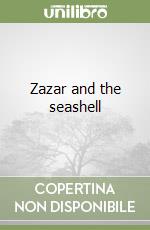Zazar and the seashell libro