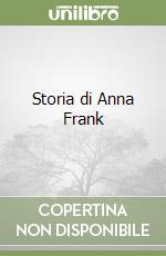 Storia di Anna Frank libro usato