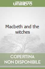 Macbeth and the witches libro