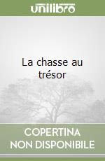 La chasse au trésor libro