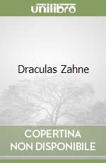 Draculas Zahne libro