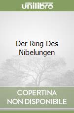 Der Ring Des Nibelungen libro