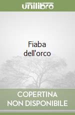 Fiaba dell'orco libro