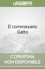 Il commissario Gatto