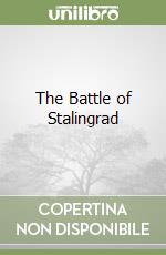 The Battle of Stalingrad libro