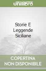 Storie E Leggende Siciliane libro