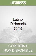 Latino Dizionario (bm) libro