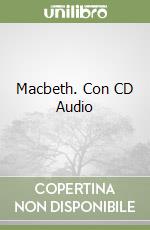 Macbeth. Con CD Audio libro