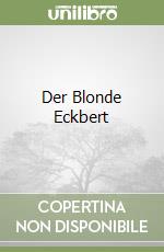 Der Blonde Eckbert libro