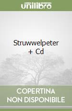 Struwwelpeter + Cd libro