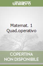 Matemat. 1 Quad.operativo libro