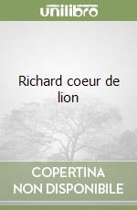 Richard coeur de lion libro