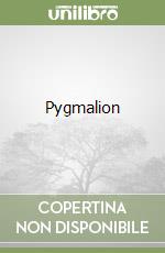 Pygmalion libro