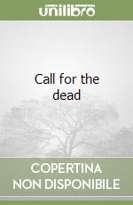 Call for the dead libro