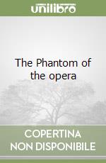 The Phantom of the opera libro