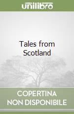 Tales from Scotland libro