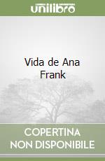 Vida de Ana Frank libro