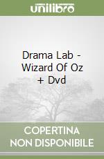 Drama Lab - Wizard Of Oz + Dvd libro