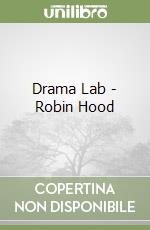 Drama Lab - Robin Hood libro