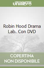 Robin Hood Drama Lab. Con DVD