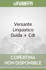 Versante Linguistico Guida + Cdr libro