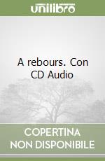 A rebours. Con CD Audio libro