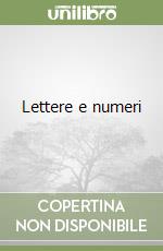 Lettere e numeri