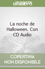 La noche de Halloween. Con CD Audio libro