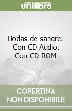 Bodas de sangre. Con CD Audio. Con CD-ROM libro