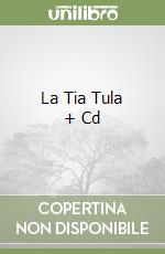 La Tia Tula + Cd libro