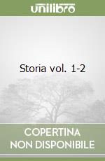 Storia vol. 1-2 libro