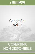 Geografia. Vol. 3