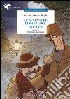 Le avventure di Sherlock Holmes. Con espansione online libro