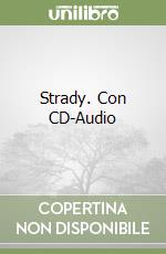 Strady. Con CD-Audio