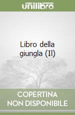 Libro della giungla (Il) libro