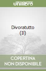 Divoratutto (Il) libro