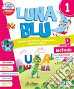 Luna blu. Per la Scuola elementare. Con e-book. Con espansione online. Vol. 3 libro