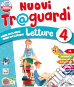 Nuovi traguardi. Letture. Per la Scuola elementare. Con e-book. Con espansione online. Vol. 2 libro