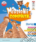 Missione compiuta. Scientifico 5. Con Sussidiario scienze e tecnologia, Quaderno operativo e Atlante attivo scienze, Sussidiario matematica, Quaderno operativo e Atlante attivo matematica. Per la Scuola elementare libro