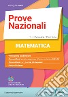 Prove Nazionali INVALSI. Matematica. Per la Scuola media libro di Radice Mariagiulia