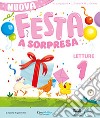 NUOVA FESTA A SORPRESA 1 METODO 4 CARATTERI libro