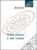 Nella pietra e nel vento libro