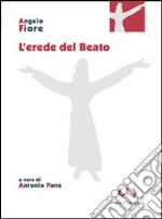 L'erede del beato libro