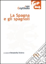 La Spagna e gli spagnoli libro