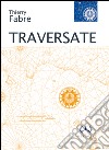 Traversate libro