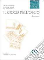 Il Gioco dell'oblio libro