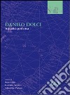 Danilo Dolci. Attualità profetica libro