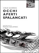 Occhi aperti spalancati libro